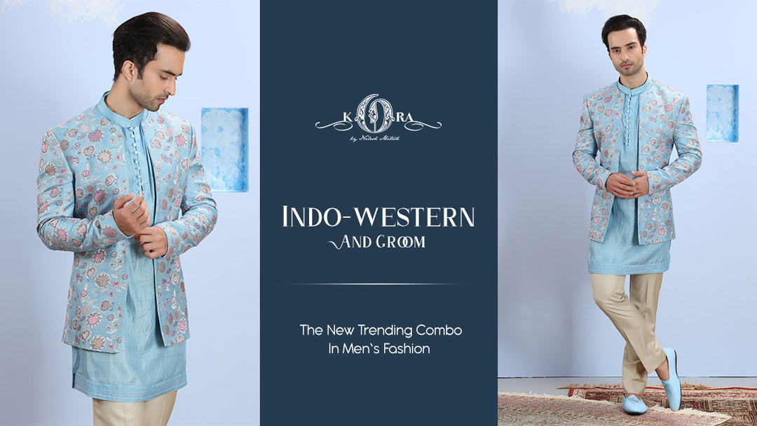 Indo-western And Groom – The New Trending Combo In Men’s Fashion