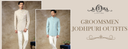 Stand Out from the Crowd with Groomsmen Jodhpuri Outfits