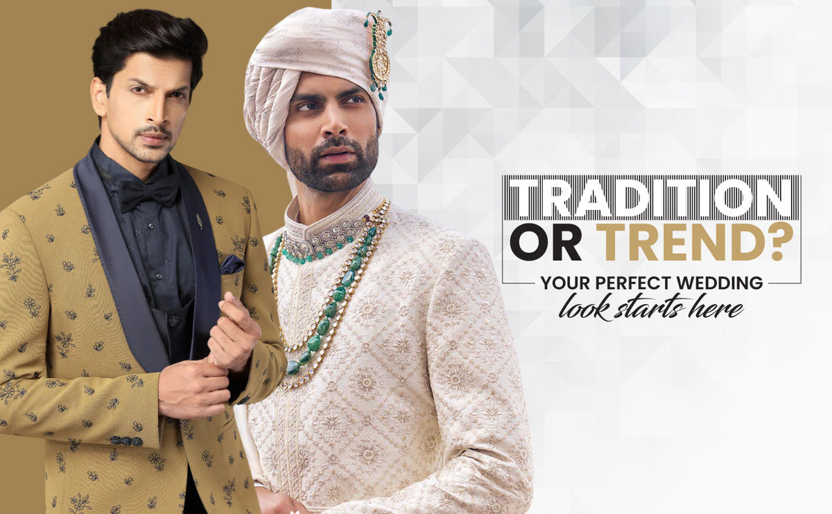 Sherwani or Tuxedo? How to Choose the Right Look for Your Wedding