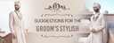Newest Attire Suggestions For The Groom's Stylish