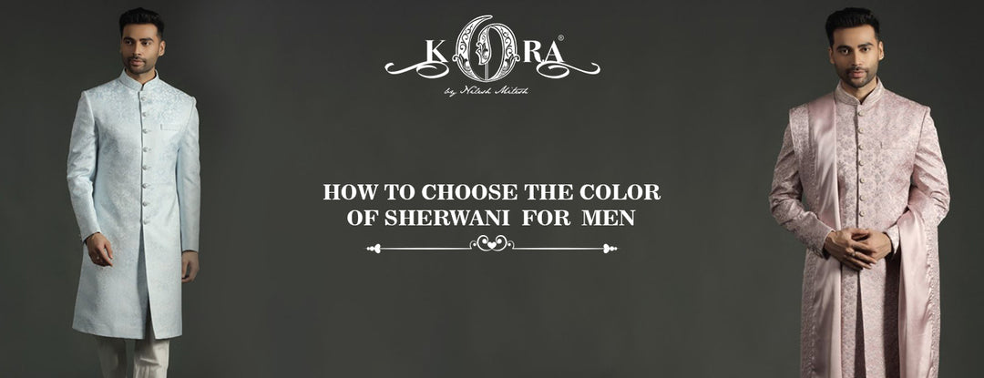 How to Choose the colour of Sherwani for Men
